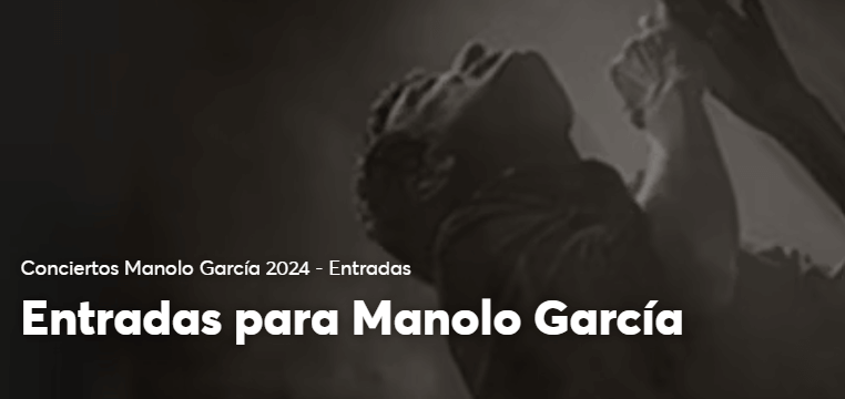 Compra entradas Manolo García